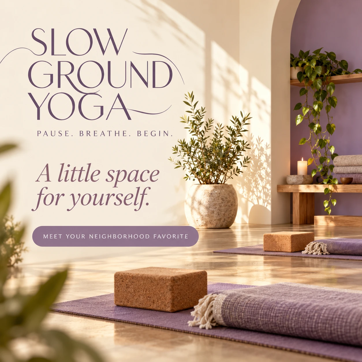 Slow Ground Yoga social promotion — Slow Ground Yoga